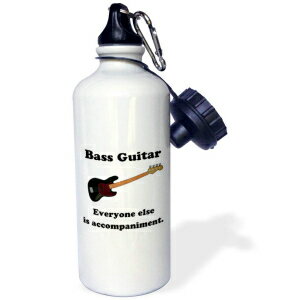 3dRose Bass guitar everyone else is just accompaniment Flip Straw Water Bottle 21 oz White