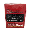 コロンビア サンライズ ロースト コーヒー豆 - オールド シカゴ ライト ロースト Old Chicago Coffee Colombian Sunrise Roasted Coffee Beans - Old Chicago Light Roast