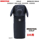 ブリーフィング BRIEFING ドライバー用ヘッドカバー DOGGY DRIVER COVER 1000D GOLF ゴルフ BRG251G64 メンズ レデ...