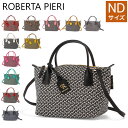 ロベルタピエリ トートバッグ レディース ロベルタピエリ Roberta Pieri トートバッグ ROBERTINA ND TATAMI 2WAY ミニダッフル ショルダーバッグ ナイロン レザー レディース メンズ ファッション