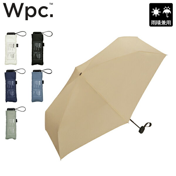 Wpc. ダブリュピーシー UNISEX COMPACT TINY FOLD 折り畳み傘 晴雨兼用 ユニセックス メンズ レディース 雨傘 日傘 紫外線対策 ブランド Wpc