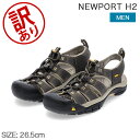 【訳あり】キーン Keen サンダル スポーツサンダル ウォーターフロント ニューポート H2 メンズ WATERFRONT NEWPORT H2 スニーカー スポサン シューズアウトレット