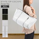 ステイト オブ エスケープ State of Escape ESCAPE BAG エスケープバッグ トートバッグ 大容量 トート ジムバッグ マザーズバッグ ギフト ファッション