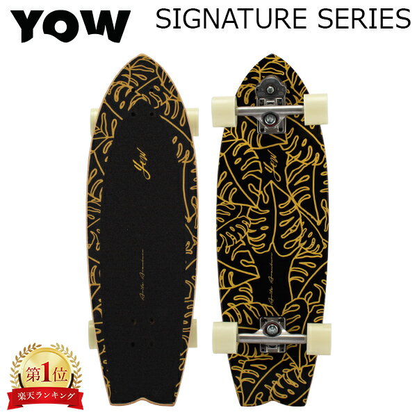 䥦 ե YOW Surfskate ȥܡ Skateboard ܡ Signature Series 󥰥ܡ ե  ե