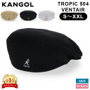 \GW限定P5倍/ カンゴール Kangol ハンチング ハット ベレー帽 帽子 S〜XXLサイズ トロピック 504 ベントエアー TROPIC 504 VE...