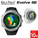 \SS期間も毎日配送/ ショットナビ Shot Navi エボルブ SE Evolve SE 腕時計 GPS距離計測機 ゴルフ 距離計測機 飛距離計測 GPS測...
