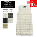 タイオン TAION ベーシック Vネック ロングダウンベスト インナー レディース ダウン アウター 女性 ライトダウン 春 秋 冬 防寒 カジュアル 旅行 ...
