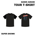 【SUPER SHOW8】【公式グッズ】SUPER JUNIOR TOUR T-SHIRT スーパージュニア 公式 グッズ】【弊店限定特典】【宅配便