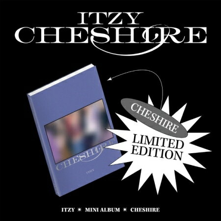 【限定盤】【和訳選択】ITZY CHESHIRE MINI ALBUM イッチ ミニアルバム 【弊店限定特典】【安心国内発送】