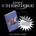 【限定盤】【和訳選択】ITZY CHESHIRE MINI ALBUM イッチ ミニアルバム 【弊店限定特典】【安心国内発送】