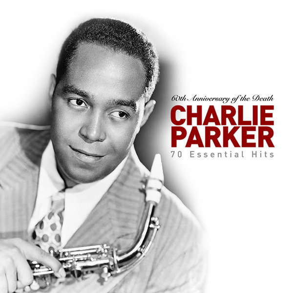 Charlie Parker / 70 Essential Hits (3CD)