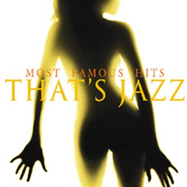 Various-Miles Davis+Dizzy Gillespie+コールマンホーキンス/Thats Jazz: 最も有名なジャズ (3CD)