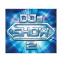 〇〇/DJ Show 2 (2CD)