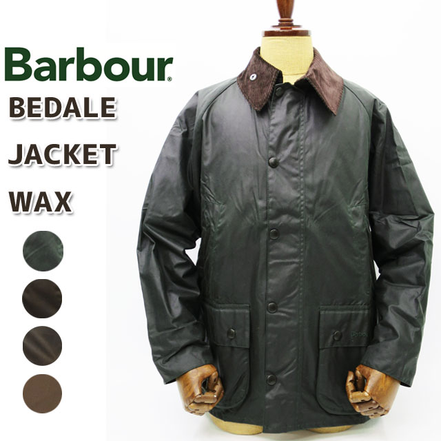 【カバープレゼント☆】 BARBOUR ( バブアー ) BEDALE JACKET WAX ビデイル ジャケット ワックス メンズ クラシック ビデイル ワックス barbour bedale オイルドジャケット バーブァー バヴアー バブワー MWX0018 MWX0010【メンズ】※SLではございません