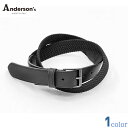 メッシュベルト アンダーソンズ ゴム メッシュベルト 0748 NE65 約30mm Anderson's Rubber Mesh belt ハンドメイドレザーベルト ラバー 牛革 Andersons ベルト ビジネス ビジカジ キレイめ カジュアル クールビズ