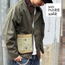リメイクバッグ 【 NO MORE WAR 】ノーモアウォー ミリタリー スマホショルダーバッグ MILITARY CANVAS ポーチ