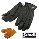 ショット 手袋 【schott 神戸正規】 schott ショット ONESTAR GROVE 【全2色】 グローブ 手袋 COWHIDE　ワンスター グローブ カウハイド バイカー 牛革　【 3169030 】