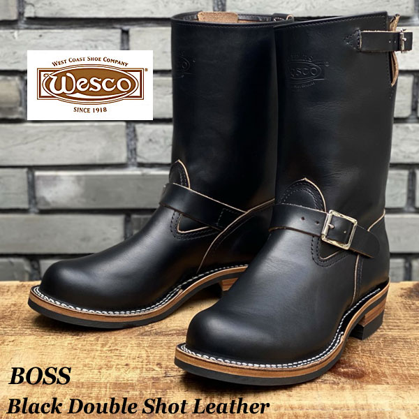 【オーダーメイド】 WESCO 【 BOSS Black Double Shot Leather 【茶芯】 / 430 Sole / Roller Buckle 】【日本限定】【ブラック】 ウエスコ ボス ダブルショット 牛革 10インチハイト ウェスコ カスタム オーダーメイド 茶芯【納期：18カ月程】