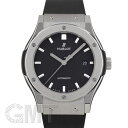 ウブロ クラシック フュージョン チタニウム 542.NX.1171.RX HUBLOT 新品 メンズ 腕時計  あす楽_年中無休 