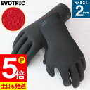 【お買い物マラソン！P5倍】サーフグローブ 2mm EVOTRICサーフィン グローブ 裏起毛 スキ ...