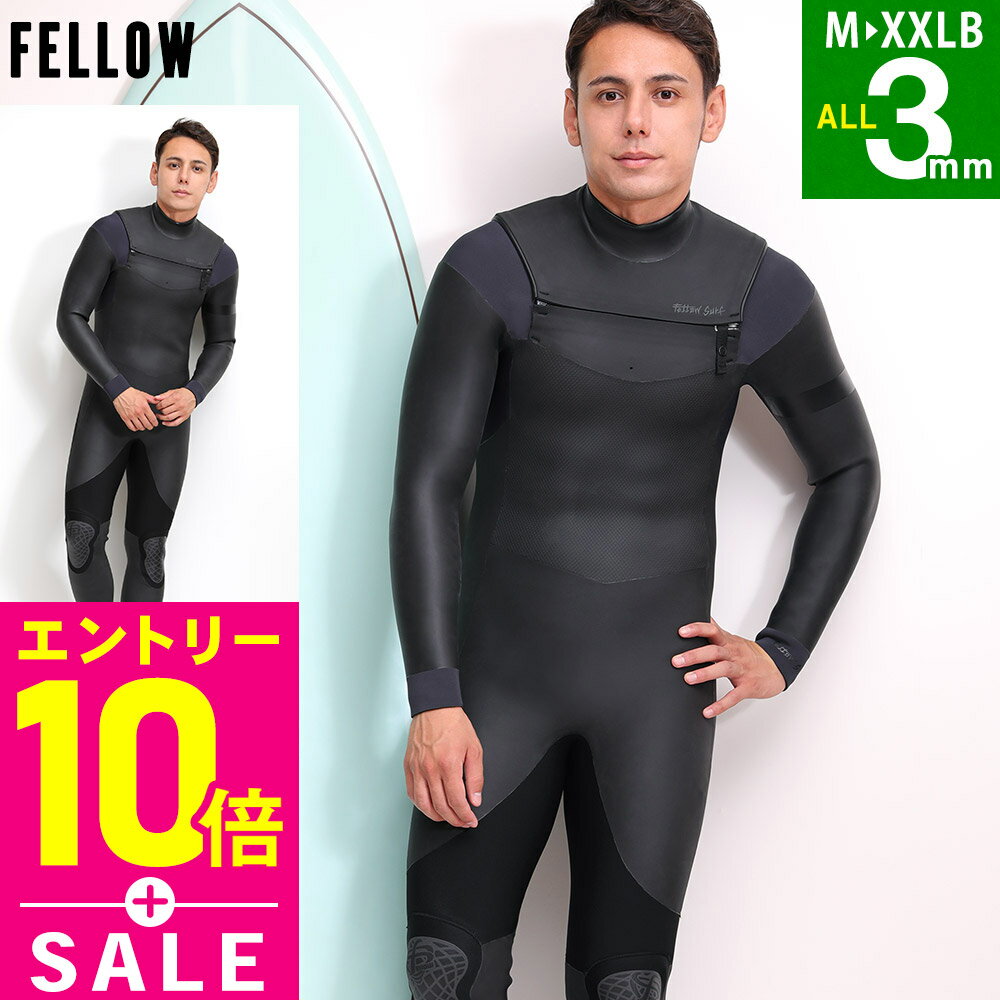 [感謝祭中限定価格+エントリ-10倍]FELLOW セミドライ ALL3mm ウェットスーツ チェストジップ メンズ 冬用 保温 裏起毛 セミドライスーツ スキン ウエットスーツ サーフィン 日本規格 21F-SD16