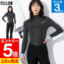 【マラソン限定!エントリーP5倍】FELLOW ウェットスーツ フルスーツ 3mmレディース バックジップ スキン&ジャージ ラバー ウエットスーツ サーフィン...