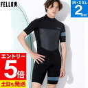 【マラソン限定!エントリーP5倍】FELLOW ウェットスーツ スプリング 2mm メンズ 半袖 バックジップ ジャージ ウエットスーツ サーフィン SUP ボ...