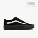 ＊VANS Anaheim Factory｜Old Skool 36 DX/ ヴァンズ アナハイム ファクトリー/オールド スクール 36 DX/OGブラックホワイトxOGブラック #