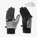 ザ・ノース・フェイス　手袋（メンズ） ・THE NORTH FACE｜Nuptse Etip Glove/ ノース フェイス/ヌプシ イーチップ グローブ/メルドグレー #