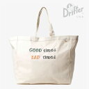 ・DRIFTER USA|Big Market Tote Good Times Bad Times Cotton/ ドリフター/ビッグ マーケット トート グッド タイムス バッド タイムス/ナチュラルx #