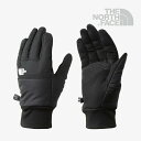 ザ・ノース・フェイス　手袋（メンズ） ・THE NORTH FACE｜Nuptse E Chip Gloves Primaloft/ ノース フェイス/ヌプシイーチップグローブ プリマロフト/ブラック #