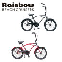 RAINBOW BEACHCRUISER/レインボービーチクルーザー PCH101 20CUSTOM MODELS カスタム HIGH RISER 自転車 20インチ / DARTH VADER Jr. / MARSHALL Jr.