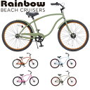 RAINBOW BEACHCRUISER/レインボービーチクルーザー TYPE X 26 MENS タイプエックス メンズ 自転車 26インチ...