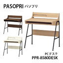 Y PCfXN p\v PPR-8580DESK NA/DK/WH PASOPRI p\RfXN