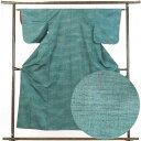 【中古】紬 リサイクル着物 身丈153cm 裄63cm 前幅23cm 後幅28cm 袖丈47cm 正絹(シルク) レディース 袷仕立 秋冬春用 緑地 裄Mサイズ...