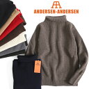 ANDERSEN-ANDERSEN アンデルセンアンデルセン 7ゲージ タートルネック セーター SAILOR TURTLENECK 7GG ハイネ