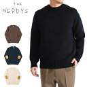 THE NERDYS ナーディーズ エルボーパッチ クルーネック ニットセーター TND-K01 メンズ