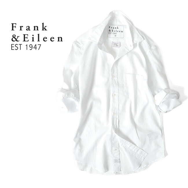 Frank&Eileen フランク&アイリーン DON ドン ブラッシュドコットン プレーンシャツ 9920700014 白 長袖シャツ メンズ