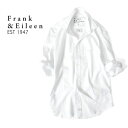 Frank&Eileen フランク&アイリーン DON ドン ブラッシュドコットン プレーンシャツ 9920700014 白 長袖シャツ メンズ