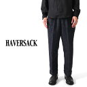 H.S. Equipment by HAVERSACK ハバーサック タック入り ストライプ ウールスラックス HSP-004 パンツ メンズ