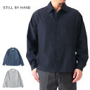 SALE STILL BY HAND スティルバイハンド タイプライター ライト シャツジャケット SH01221 コーチジャケット 長袖シャツ メンズ