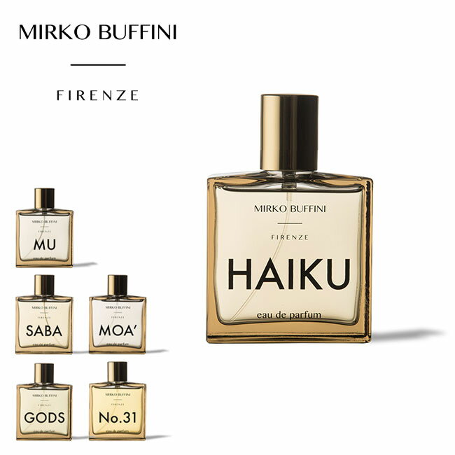 MIRKO BUFFINI FIRENZE ミルコブッフィーニ Eau de Parfum オードパルファム 香水 30ml フレグランス ギフト プレゼント