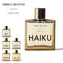 MIRKO BUFFINI FIRENZE ミルコブッフィーニ Eau de Parfum オードパルファム 香水 100ml フレグランス ギフト プレゼント