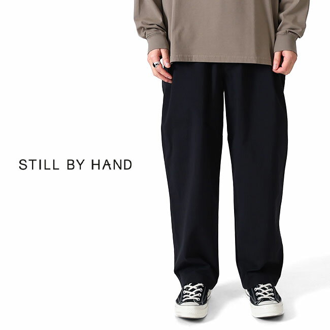 楽天市場】still by hand(スタイル(パンツ)イージーパンツ 楽天市場】still by hand(スタイル(パンツ)イージーパンツ