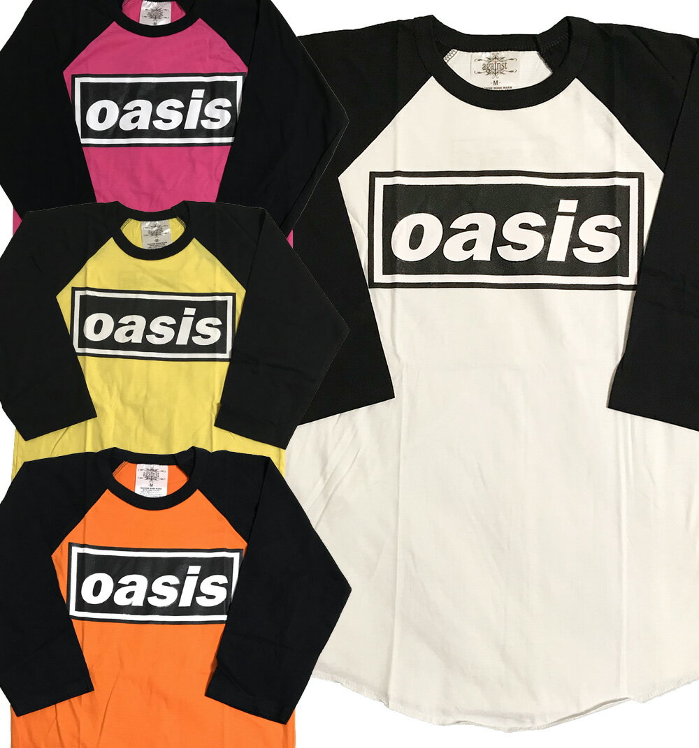 オアシス tシャツ ラグランシャツ oasis tシャツ ベースボールシャツ 七分袖 7分袖 長袖 バンド tシャツ ロックTシャツ rock T-SHIRTS ラグランスリーブ バンドt ロックt