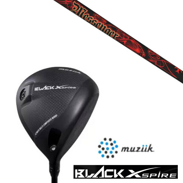 カスタムクラブ ムジーク On The Screw BLACK XSPIRE DRIVER SLEルール適合 TRPX MESSENGER シャフト