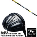 カスタムクラブ 正規販売店 バルド 2024 BALDO TT DRIVER GT1 FOUR HUNDRED TWENTY ドライバー USTマミヤ ジアッタス The ATTAS シャフト