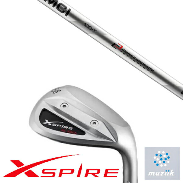 カスタムクラブ Muziik オーダーメイド ムジーク XSPIRE AL-FACE ウエッジ MCI MCI90-MCI110 フジクラ