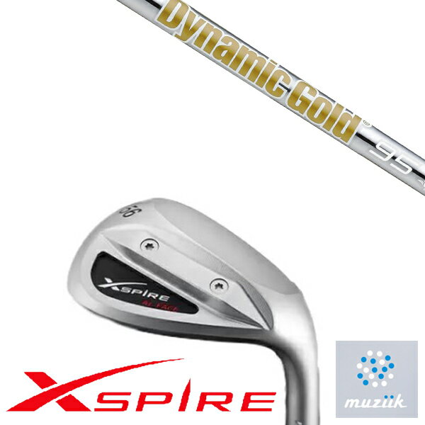カスタムクラブ Muziik オーダーメイド ムジーク XSPIRE AL-FACE ウエッジ ダイナミックゴールド DG 120VSS 95VSS PRO ト...