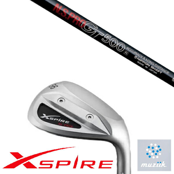 カスタムクラブ Muziik オーダーメイド ムジーク XSPIRE AL-FACE ウエッジ GT500 日本シャフト エヌエスプロ